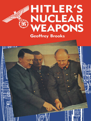 cover image of Hitler's Nuclear Weapons